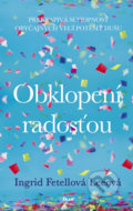 Kniha: Obklopení radosťou (Ingrid Fetell Lee), 2019 Kniha: Obklopení radosťou (Ingrid Fetell Lee), 2019