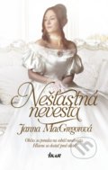 Kniha: Nešťastná nevesta (Janna MacGregor), 2019 Kniha: Nešťastná nevesta (Janna MacGregor), 2019
