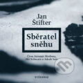 Audiokniha: Sběratel sněhu (Jan Štifter), 2019 Audiokniha: Sběratel sněhu (Jan Štifter), 2019