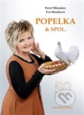 Kniha: Popelka & spol. (Eva Hrušková a Pavel Mészáros). AOS Publishing, 2019 Kniha: Popelka & spol. (Eva Hrušková a Pavel Mészáros). AOS Publishing, 2019