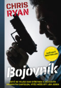 Kniha: Bojovník (Chris Ryan). Naše vojsko CZ, 2019 Kniha: Bojovník (Chris Ryan). Naše vojsko CZ, 2019