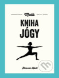 Kniha: Malá kniha jógy (Eleanor Hall). Edice knihy Omega, 2019 Kniha: Malá kniha jógy (Eleanor Hall). Edice knihy Omega, 2019