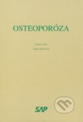 Kniha: Osteoporóza (Viera Spustová). Slovak Academic Press, 1998 Kniha: Osteoporóza (Viera Spustová). Slovak Academic Press, 1998
