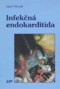 Kniha: Infekčná endokarditída (Vasiľ Hricák). Slovak Academic Press, 2001 Kniha: Infekčná endokarditída (Vasiľ Hricák). Slovak Academic Press, 2001