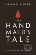 Kniha: The Handmaid's Tale (The Graphic Novel) (Margaret Atwood). Jonathan Cape, 2019 Kniha: The Handmaid's Tale (The Graphic Novel) (Margaret Atwood). Jonathan Cape, 2019