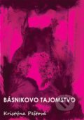 Kniha: Básnikovo tajomstvo (Kristýna Peštová). Richard Lunter - Kicom, 2019 Kniha: Básnikovo tajomstvo (Kristýna Peštová). Richard Lunter - Kicom, 2019