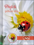 Kniha: Přeji ti pěkné dny (Doron). Doron, 2016 Kniha: Přeji ti pěkné dny (Doron). Doron, 2016