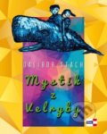 Kniha: Mystik z Velryby (Dalibor Stach). KRIGL, 2019 Kniha: Mystik z Velryby (Dalibor Stach). KRIGL, 2019