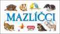 Kniha: Mazlíčci (INFOA). INFOA, 2012 Kniha: Mazlíčci (INFOA). INFOA, 2012