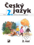 Kniha: Český jazyk pro 2.ročník základní školy (Ludmila Konopková a Věra Tenčlová). Fortuna Kniha: Český jazyk pro 2.ročník základní školy (Ludmila Konopková a Věra Tenčlová). Fortuna