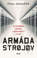 Kniha: Armáda strojov (Paul Scharre), 2019 Kniha: Armáda strojov (Paul Scharre), 2019