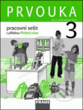 Kniha: Prvouka 3 pracovní sešit (Iva Frýzová, Jana Stará a Michaela Dvořáková). Fraus, 2009 Kniha: Prvouka 3 pracovní sešit (Iva Frýzová, Jana Stará a Michaela Dvořáková). Fraus, 2009