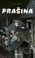 Kniha: Prašina (Vojtěch Matocha), 2019 Kniha: Prašina (Vojtěch Matocha), 2019