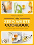Kniha: The Zero Waste Cookbook (Giovanna Torrico). Hardie Grant, 2019 Kniha: The Zero Waste Cookbook (Giovanna Torrico). Hardie Grant, 2019