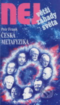 Kniha: Česká metafyzika (Petr Frank). Dialog, 1999 Kniha: Česká metafyzika (Petr Frank). Dialog, 1999