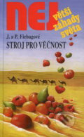 Kniha: Stroj pro věčnost (Fiebagová). Dialog, 2000 Kniha: Stroj pro věčnost (Fiebagová). Dialog, 2000