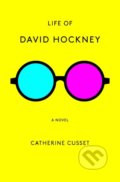 Kniha: Life of David Hockney (Catherine Cusset a Teresa Fagan). Other Press, 2019 Kniha: Life of David Hockney (Catherine Cusset a Teresa Fagan). Other Press, 2019
