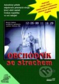 Kniha: Obchodník se strachem (Aleš Pivoda). Pragoline Kniha: Obchodník se strachem (Aleš Pivoda). Pragoline