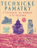 Technické památky v Čechách, na Moravě a ve Slezsku IV.díl - Hana Hlušičková, Libri, 2004