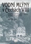 Kniha: Vodní mlýny v Čechách VIII. (Josef Klempera). Libri, 2003 Kniha: Vodní mlýny v Čechách VIII. (Josef Klempera). Libri, 2003