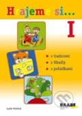 Kniha: Hrajeme si...1 (Lucie Víchová). Raabe, 2015 Kniha: Hrajeme si...1 (Lucie Víchová). Raabe, 2015