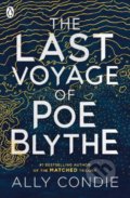 The Last Voyage of Poe Blythe - Ally Condie, Penguin Books, 2019