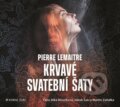 Audiokniha: Krvavé svatební šaty (Pierre Lemaitre). Kniha Zlín, 2019 Audiokniha: Krvavé svatební šaty (Pierre Lemaitre). Kniha Zlín, 2019