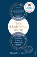 Kniha: The Beautiful Cure (Daniel M. Davis). Vintage, 2019 Kniha: The Beautiful Cure (Daniel M. Davis). Vintage, 2019