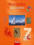 Kniha: Matematika 7 Geometrie Učebnice (Eduard Fuchs, Helena Binterová a Pavel Tlustý). Fraus, 2008 Kniha: Matematika 7 Geometrie Učebnice (Eduard Fuchs, Helena Binterová a Pavel Tlustý). Fraus, 2008