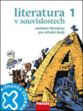 Kniha: Literatura v souvislostech 1 (Jiří Novotný). Fraus, 2013 Kniha: Literatura v souvislostech 1 (Jiří Novotný). Fraus, 2013