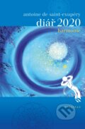 Harmonie - diář 2020 (Antoine de Saint-Exupéry). Vyšehrad, 2019 Harmonie - diář 2020 (Antoine de Saint-Exupéry). Vyšehrad, 2019
