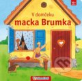 Kniha: V domčeku macka Brumka (Vnímavé deti). Vnímavé deti, 2019 Kniha: V domčeku macka Brumka (Vnímavé deti). Vnímavé deti, 2019
