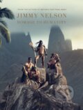 Kniha: Homage to Humanity (Jimmy Nelson). Rizzoli Universe, 2018 Kniha: Homage to Humanity (Jimmy Nelson). Rizzoli Universe, 2018