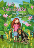 Kniha: Šimpanzi nejsou ledajaké opice! (Tanya Stewner). Pikola, 2019 Kniha: Šimpanzi nejsou ledajaké opice! (Tanya Stewner). Pikola, 2019