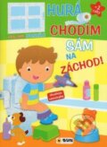 Kniha: Hurá chodím sám na záchod!, 2018 Kniha: Hurá chodím sám na záchod!, 2018