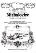 Kniha: Michalovice (Rostislav Vojkovský). Putujme Kniha: Michalovice (Rostislav Vojkovský). Putujme