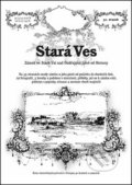 Kniha: Stará Ves (Ladislav Juroš). Putujme, 2014 Kniha: Stará Ves (Ladislav Juroš). Putujme, 2014