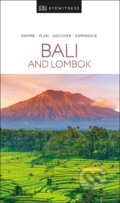 Kniha: Bali and Lombok (DK Eyewitness). Dorling Kindersley, 2019 Kniha: Bali and Lombok (DK Eyewitness). Dorling Kindersley, 2019
