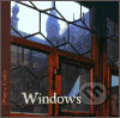 Kniha: Windows (Správa Pražského hradu). Správa Pražského hradu, 2003 Kniha: Windows (Správa Pražského hradu). Správa Pražského hradu, 2003