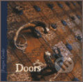 Kniha: Doors (Správa Pražského hradu). Správa Pražského hradu, 2003 Kniha: Doors (Správa Pražského hradu). Správa Pražského hradu, 2003