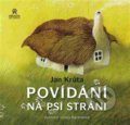 Kniha: Povídání na psí stráni (Jan Krůta). Arcadia Art Agency, 2017 Kniha: Povídání na psí stráni (Jan Krůta). Arcadia Art Agency, 2017