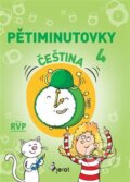 Kniha: Pětiminutovky - Čeština 4. třída (Petr Šulc). Pierot, 2018 Kniha: Pětiminutovky - Čeština 4. třída (Petr Šulc). Pierot, 2018