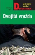 Kniha: Dvojitá vražda (Stanislav Češka). Moba, 2018 Kniha: Dvojitá vražda (Stanislav Češka). Moba, 2018