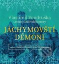 Audiokniha: Jáchymovští démoni (Vlastimil Vondruška). Moba, 2018 Audiokniha: Jáchymovští démoni (Vlastimil Vondruška). Moba, 2018