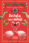 Kniha: Zvířata také milují (Anke Kuhl a Katharina von der Gathen). Pikola, 2019 Kniha: Zvířata také milují (Anke Kuhl a Katharina von der Gathen). Pikola, 2019