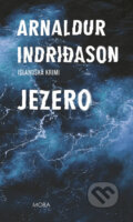 Kniha: Jezero (Arnaldur Indridason), 2019 Kniha: Jezero (Arnaldur Indridason), 2019