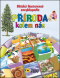 Kniha: Příroda kolem nás (SUN). SUN, 2016 Kniha: Příroda kolem nás (SUN). SUN, 2016