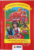 Kniha: Z pohádky do pohádky (Alexandra Niklíčková). SUN, 2018 Kniha: Z pohádky do pohádky (Alexandra Niklíčková). SUN, 2018