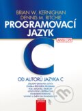 Kniha: Programovací jazyk C (Brian W. Kernighan a Dennis M. Ritchie). Computer Press, 2019 Kniha: Programovací jazyk C (Brian W. Kernighan a Dennis M. Ritchie). Computer Press, 2019
