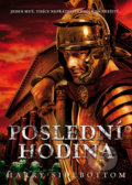 Kniha: Poslední hodina (Harry Sidebottom). BB/art, 2019 Kniha: Poslední hodina (Harry Sidebottom). BB/art, 2019